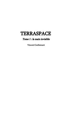 Terraspace Tome 1 (French Edition)