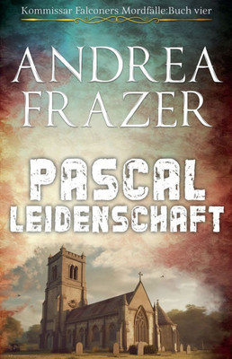 Pascal Leidenschaft