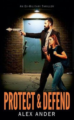 Protect & Defend