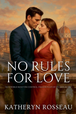 No Rules for Love No Rules for Love