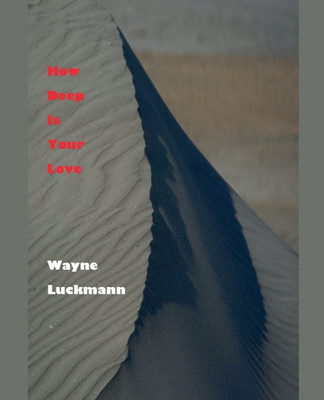 How Deep Is Your Love - 9798230830320