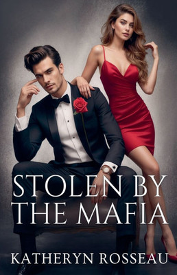 Stolen by the Mafia Stolen by the Mafia