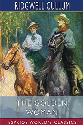 The Golden Woman (Esprios Classics)