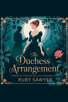 The Duchess Arrangement