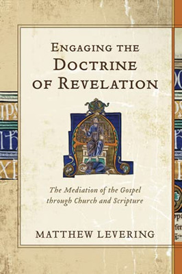 Engaging The Doctrine Of Revelation