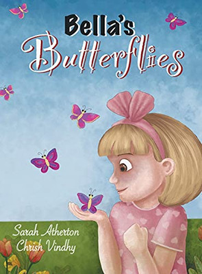 Bella'S Butterflies - 9781637060186