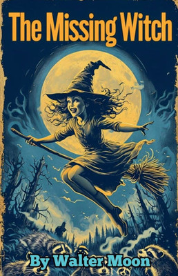 The Missing Witch