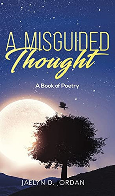 A Misguided Thought - 9781643785097