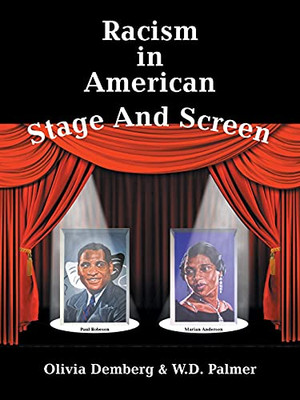 Racism In American Stage And Screen
