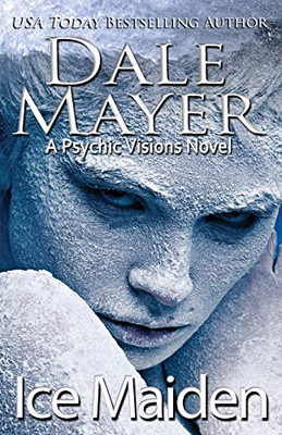 Ice Maiden: A Psychic Visions Novel