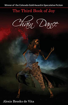 Chain Dance - The Third Book Of Joy