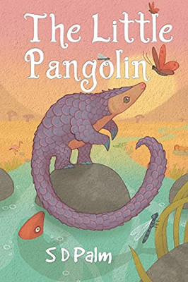 The Little Pangolin - 9781838752712