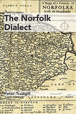 The Norfolk Dialect - 9781909796478