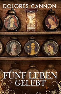 Fã¼Nf Leben Gelebt (German Edition)