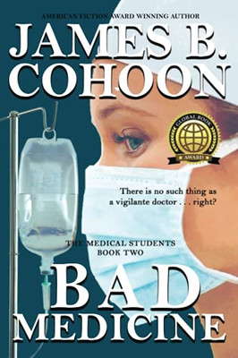 Bad Medicine (The Medical Students)
