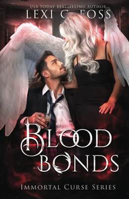 Blood Bonds (Immortal Curse Series)