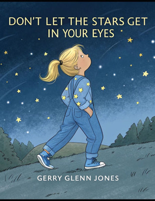 Don't Let the Stars Get in Your Eyes