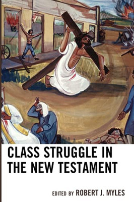 Class Struggle In The New Testament