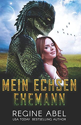 Mein Echsenehemann (German Edition)