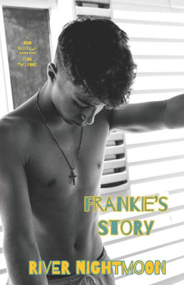 Frankie's Story