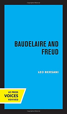 Baudelaire And Freud (Quantum Books)
