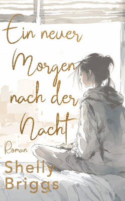 Ein neuer Morgen nach der Nacht