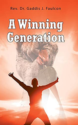 A Winning Generation - 9781098083564