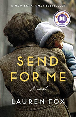 Send For Me: A Novel - 9781101972045