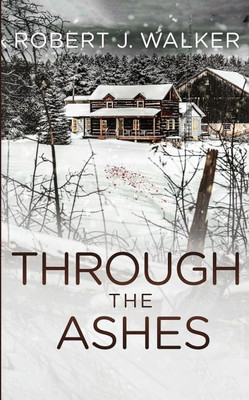 Through the Ashes - 9798281164290