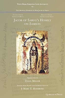 Jacob Of Sarug'S Homily On Samson: -