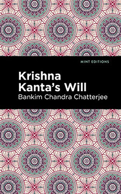 Krishna Kanta'S Will (Mint Editions)