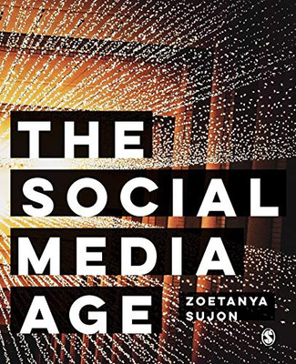 The Social Media Age - 9781526436900