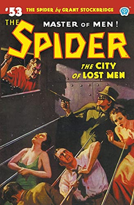 The Spider #53: The City Of Lost Men