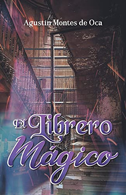El Librero Mã¡Gico (Spanish Edition)