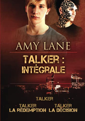 Talker : Intã©Grale (French Edition)