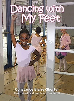 Dancing With My Feet - 9781665518338