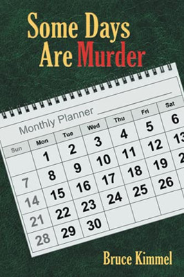 Some Days Are Murder - 9781665522106
