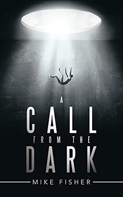 A Call From The Dark - 9781665589352