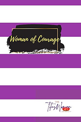 Woman Of Courage 2: Woman Of Courage