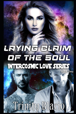 Laying Claim To The Soul