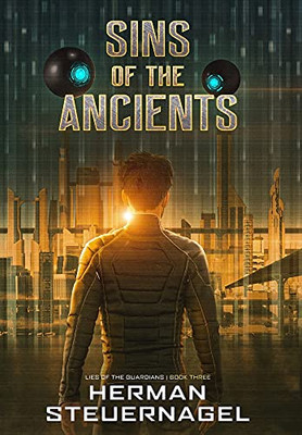Sins Of The Ancients - 9781777177782