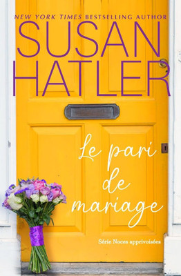 Le pari de mariage Le pari de mariage