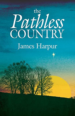 The Pathless Country - 9781911540113