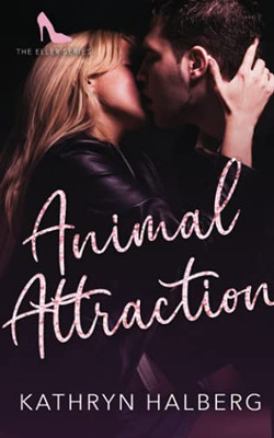 Animal Attraction (The Eller Series)