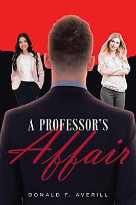 A Professor'S Affair - 9781954941526