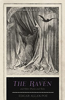 The Raven: And Other Poems And Tales
