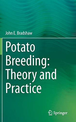 Potato Breeding: Theory And Practice