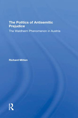The Politics Of Antisemitic Prejudice