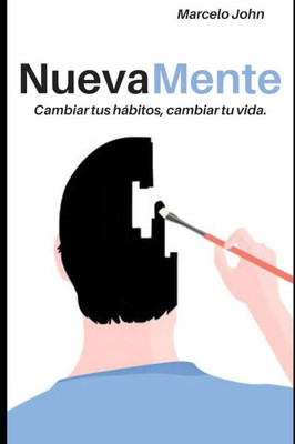 NuevaMente: Cambiar tus hábitos, cambiar tu vida.