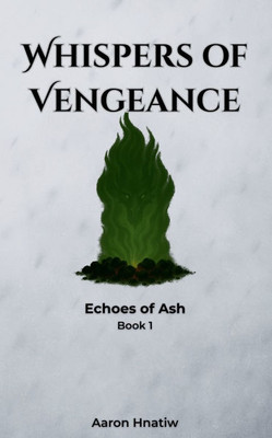 Whispers of Vengeance - 9798282597851